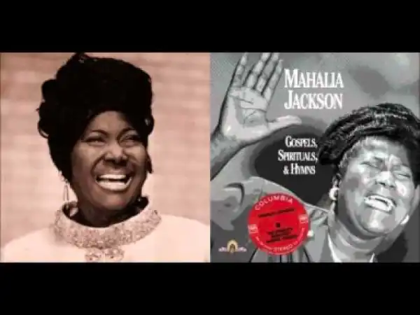 Mahalia Jackson - Take My Hand, Precious Lord